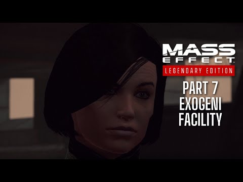 Mass Effect Legendary Edition Gameplay Walkthrough Part 7 - Mass Effect Remastered EXOGENI FACILITY