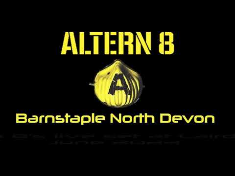 ALTERN 8 - Barnstaple North Devon  Mark Archer Deejay Set LairdGrooves #altern8