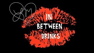 In Between Drinks - Lisa Macfarlane Original Lyrics Video