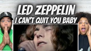MASTERPIECE!| FIRST TIME HEARING Led Zeppelin -  I Can't Quit You Baby REACTION