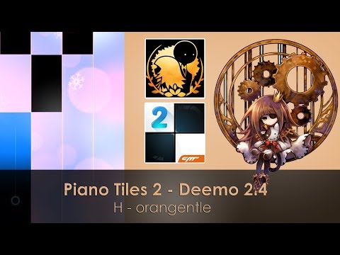 Piano Tiles 2 x Deemo 2.4 | H - orangentle | Custom Song by Soul Kenji #VFMod