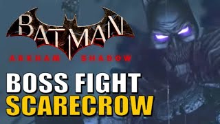 Batman vs Scarecrow in Arkham Shadow