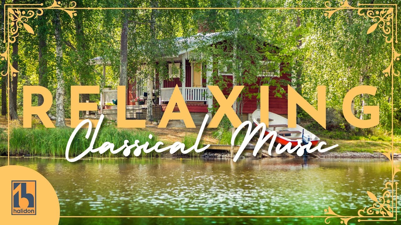 Classical Music for Relaxation