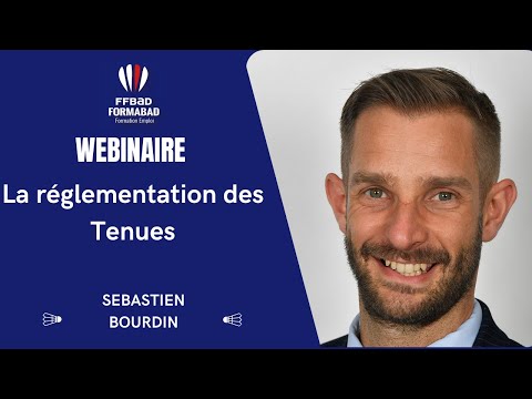 Webinaire : La réglementation des tenues en compétition - Sébastien Bourdin