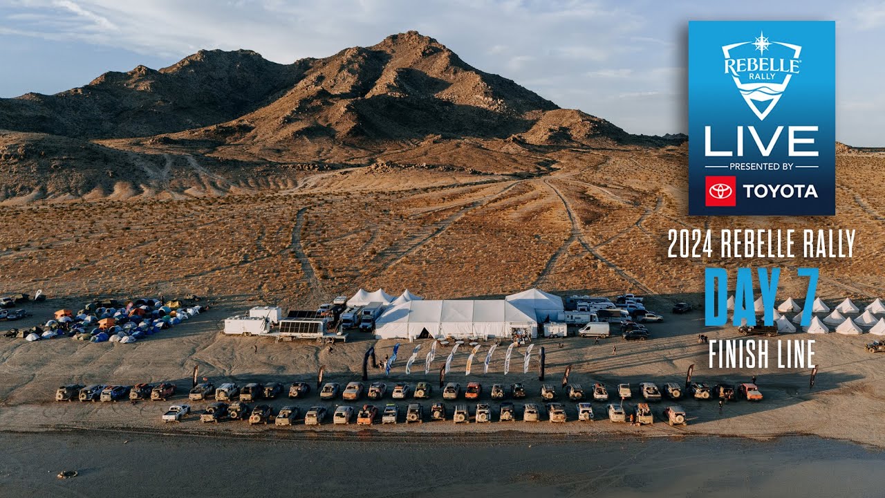 2024 Rebelle Rally LIVE Presented by Toyota | Day 7 Finish