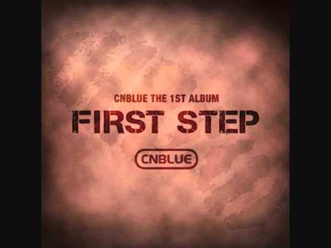 CNBLUE-First Step-4-I don't know why (Original Album)