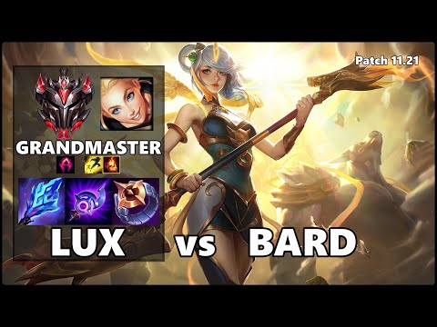 GRANDMASTER Support Gameplay - LUX vs BARD Patch 11.21