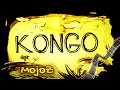 KONGO - sweet mama jamma`s mojo juice ...