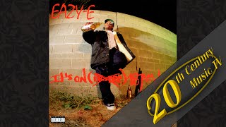 Eazy-E - Boyz-N-Tha Hood (G-Mix)