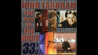 The Man of the Hour: John Farnham Story Part 7
