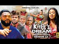 THE KING S DREAM SEASON 12 TRENDING NEW NIGERIA MOVIE 2023 LATEST NIGERIAN NOLLYWOOD MOVIE