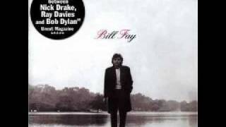 Bill Fay - Be Not So Fearful