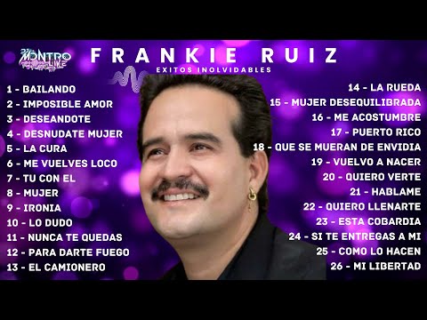 FRANKIE RUIZ ⭐️Los Mejores Exitos⭐️Mix 2026 #djmontro #frankie #salsa #salsaromantica