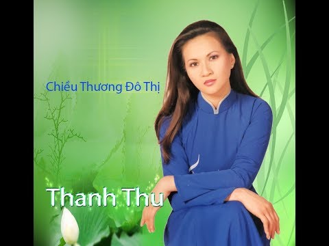 Thể hiện bởi Thanh Thu