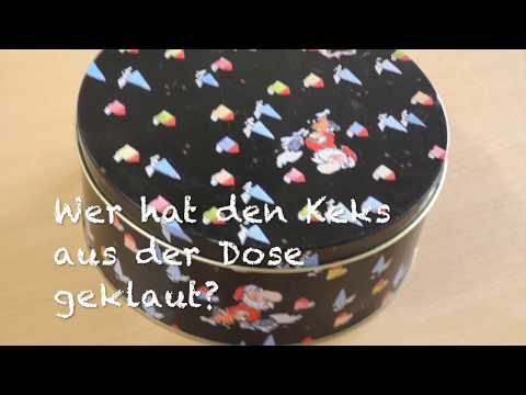 Wer hat den Keks aus der Dose geklaut?
