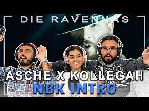 Reaktion auf ASCHE X KOLLEGAH - NBK INTRO | Die Ravennas
