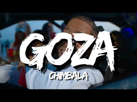 Chimbala - Goza (Letra/Lyrics)