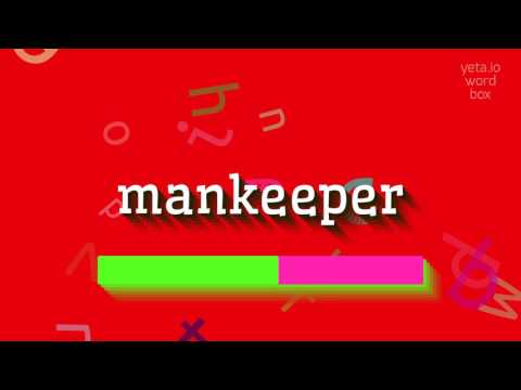 MANKEEPER - HOW TO PRONOUNCE MANKEEPER? #mankeeper