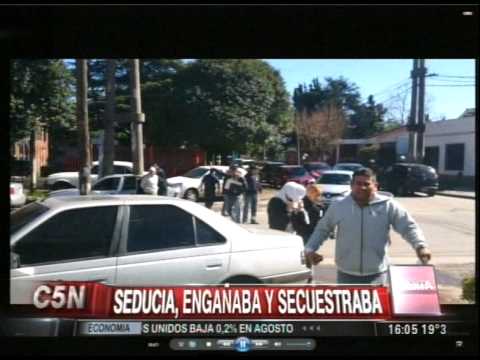 C5N - POLICIALES: SEDUCIA, ENGAÑABA Y SECUESTRABA