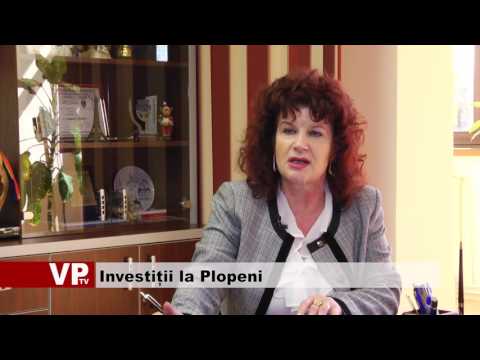 Investiții la Plopeni