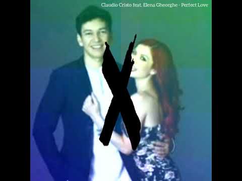 Claudio Cristo feat. Elena Gheorghe - Perfect Love (Maxxx Plus version)