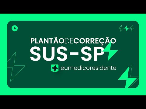Plantão de Correção SUS-SP 2026 | Eu Médico Residente