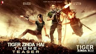 Tiger Zinda Hai Theme-Teasure Salman Khan Katrina Kaif