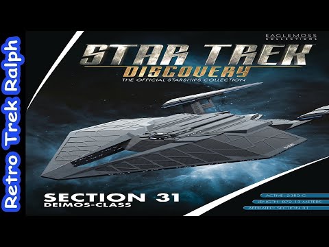 Star Trek Universe: Issue 9: Section 31 Deimos-Class. Model Review By Eaglemoss/Hero Collector.