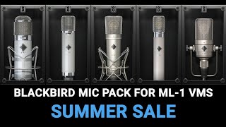 Video thumbnail for Blackbird Mics Expansion for ML-1: Summer Sale! by SlateDigitalTV