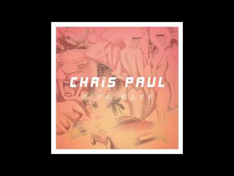 RiFF RAFF - CHRiS PAUL (Official Audio)