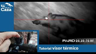 Tutorial de uso, puesta a tiro y programación de parámetros balísticos del visor Pard