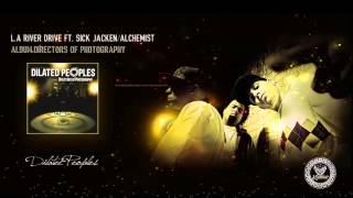 Dilated People L.A River Drive