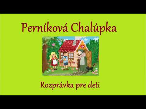 Perníková chalúpka - audio rozprávka