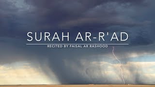 Download lagu Surah Ar-Rad -  سورة الرعد | Faisal Ar Rashood | English Translation mp3