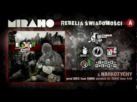 MIRAHO - NARKOTYCHY feat. EMRO scr. DJ ŻUKU prod. DIES