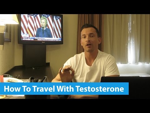 How To Travel With Testosterone