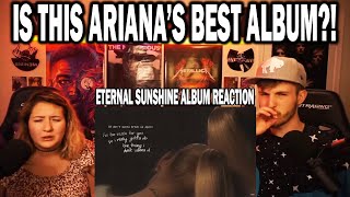 ARIANA GRANDE ETERNAL SUNSHINE ALBUM REACTION! (part one)