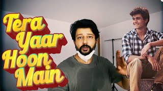 ANSH SINHA | TERA YAAR HOON MAI | IVRL video