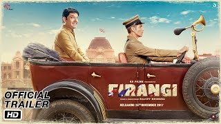 Firangi  Official Trailer  Kapil Sharma  Ishita Du