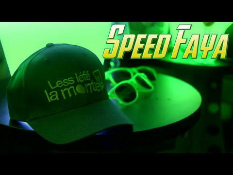 Speed Faya - Mon leffet la pou monter