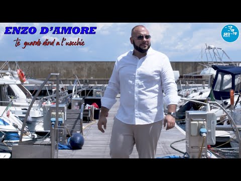 Enzo D'Amore - Te guardo dind a l'uocchie ( Ufficiale 2025 )