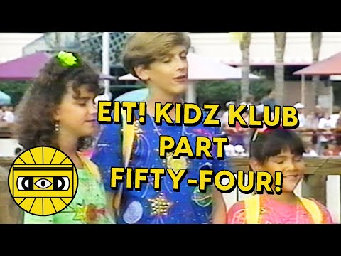 EIT! KIDZ KLUB PART FIFTY-FOUR!   ///   EVERYTHING IS TERRIBLE!