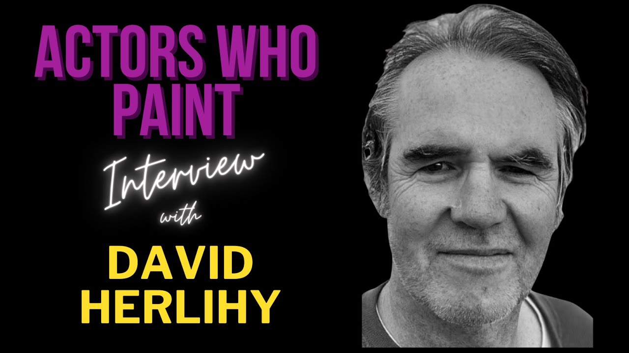 Why every actor should paint