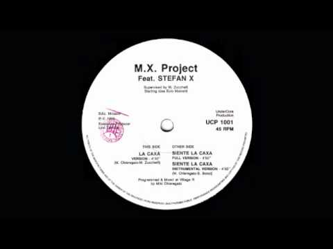 M.X. Project Featuring Stefan X - La Caxa