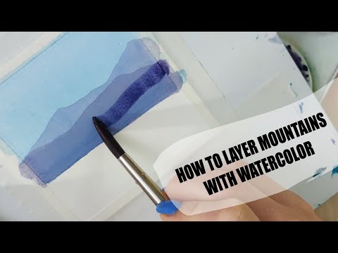 How to Layer Mountains with Watercolor - Simply layer painting!