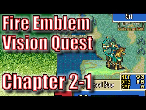 Let's Play Fire Emblem: Vision Quest (Chapter 2-1)