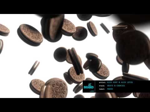 Alex Kent & Alex Lotus - Beats and Cookies
