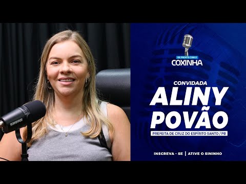ALINY POVÃO - PREFEITA DE CRUZ DO ESPÍRITO SANTO/PB