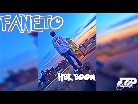 @HBKBOOM-Faneto [Remix] ft. @DJCampusLegend | Shot by @DmanTheProducer