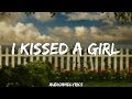 Katy Perry - I Kissed A Girl (Lyrics)